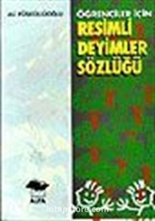 Resimli Deyimler Sözlüğü