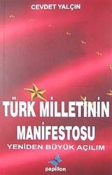 Türk Milletinin Manifestosu