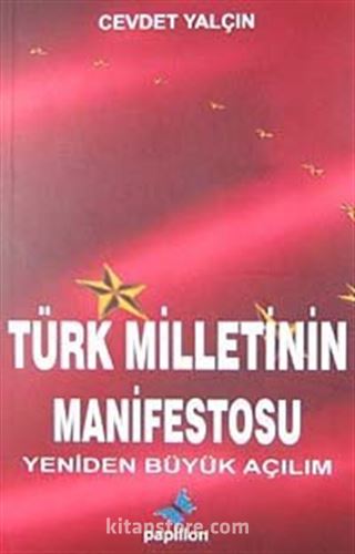 Türk Milletinin Manifestosu