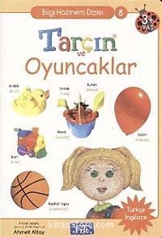 Tarçın ve Oyuncaklar / Bilgi Hazinem Dizisi-8