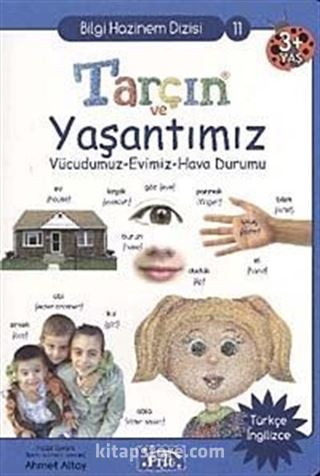 Tarçın ve Yaşantımız / Bilgi Hazinem Dizisi-11