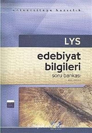 LYS Edebiyat Bilgileri Soru Bankası / Faruk Doğan