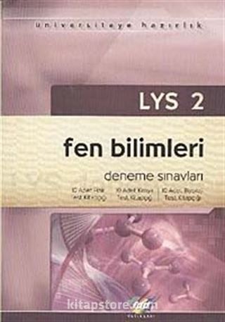 LYS 2 Fen Bilimleri Deneme Sınavları