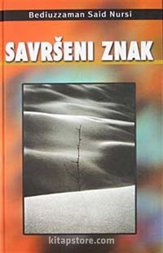 Savrseni Znak-Ajet-ul Kubra (Boşnakça)