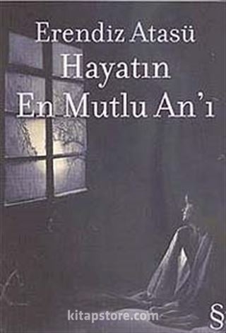 Hayatın En Mutlu An'ı