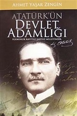 Atatürk'ün Devlet Adamlığı