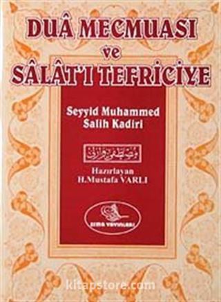 Dua Mecmuası ve Salat'ı Tefriciye (Cep Boy)