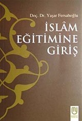 İslam Eğitimine Giriş