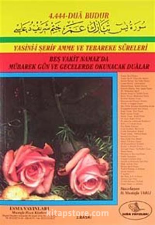 Yasin-i Şerif Amme ve Tebareke Süreleri