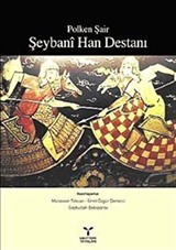 Polken Şair Şeybani Han Destanı