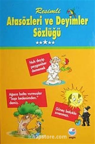 Resimli Atasözleri ve Deyimler Sözlüğü