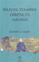 Bilişsel Terapide Direncin Aşılması