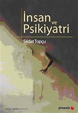 İnsan ve Psikiyatri