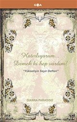 Hatırlıyorum Demek ki Hep Vardım!