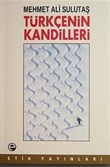 Türkçenin Kandilleri