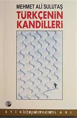 Türkçenin Kandilleri