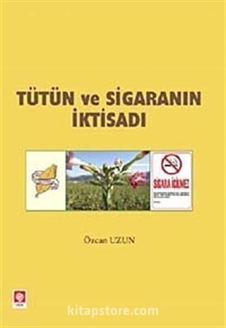 Tütün ve Sigaranın İktisadı