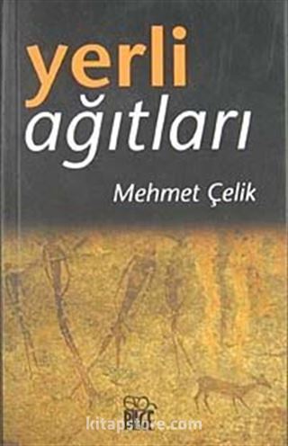 Yerli Ağıtları