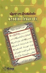 Ayet ve Hadislerle Kendini Tedavi Et