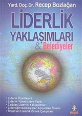 Liderlik Yaklaşımları ve Belediyeler