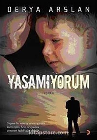 Yaşamıyorum