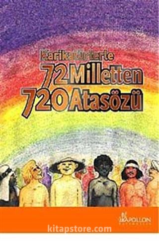 Karikatürlerle 72 Milletten 720 Atasözü