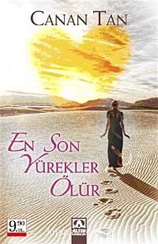 En Son Yürekler Ölür (Cep Boy)