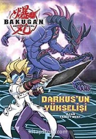 Bakugan Darkus'un Yükselişi