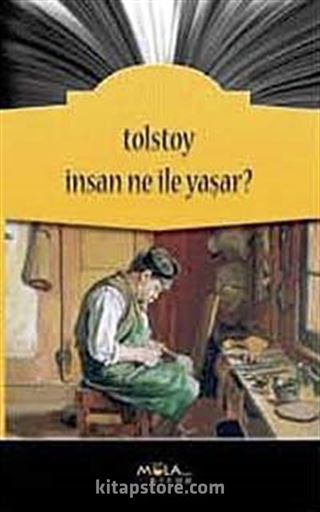 İnsan Ne İle Yaşar?