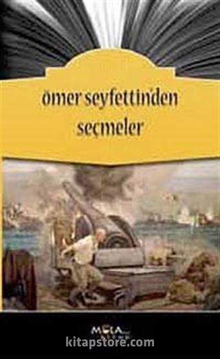 Ömer Seyfettinden Seçmeler