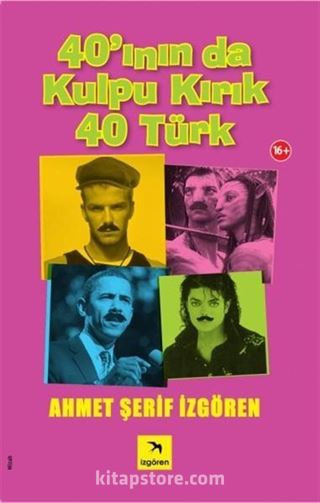 40'ının da Kulpu Kırık 40 Türk