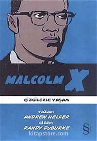 Malcolm X Çizgilerle Yaşam