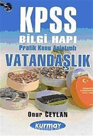 KPSS Vatandaşlık Pratik Konu Anlatımlı Bilgi Hapı