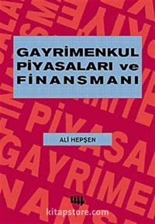 Gayrimenkul Piyasaları ve Finansmanı