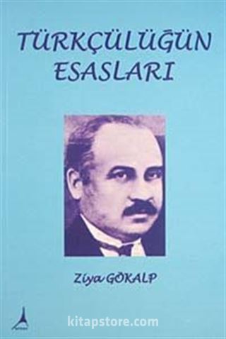 Türkçülüğün Esasları