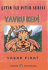 Yavru Kedi / Çıtır Pıtır Serisi