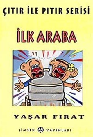 İlk Araba / Çıtır Pıtır Serisi