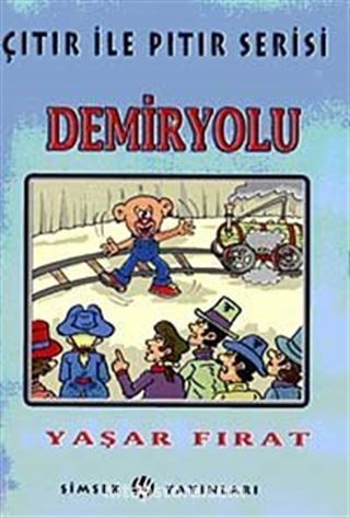 Demiryolu / Çıtır Pıtır Serisi