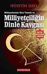 Milliyetçiliğin Dinle Kavgası