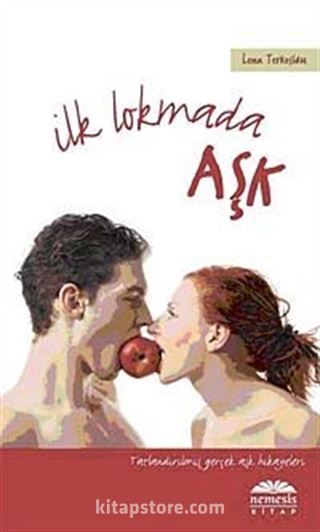 İlk Lokmada Aşk