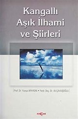 Kangallı Aşık İlhami ve Şiirleri