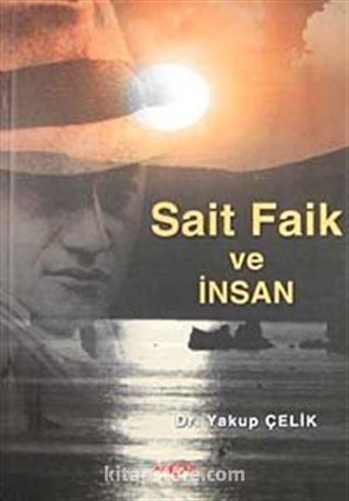 Sait Faik ve İnsan