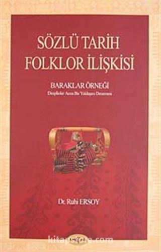 Sözlü Tarih-Folklor İlişkisi