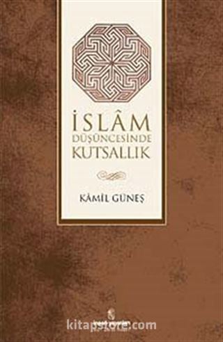 İslam Düşüncesinde Kutsallık