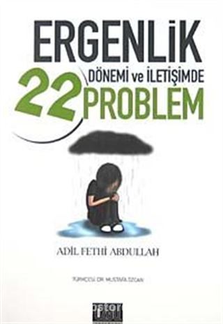 Ergenlik Dönemi ve İletişimde 22 Problem