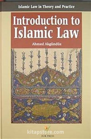 Introduction to Islamic Law