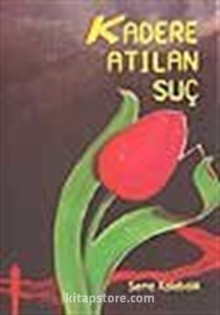 Kadere Atılan Suç