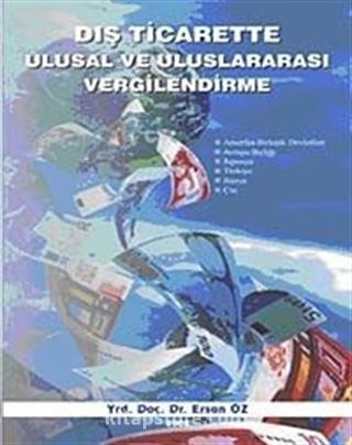 Dış Ticarette Ulusal ve Uluslararası Vergilendirme