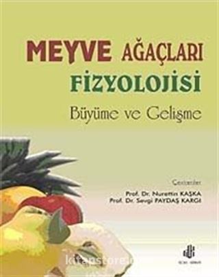 Meyve Ağaçları Fizyolojisi