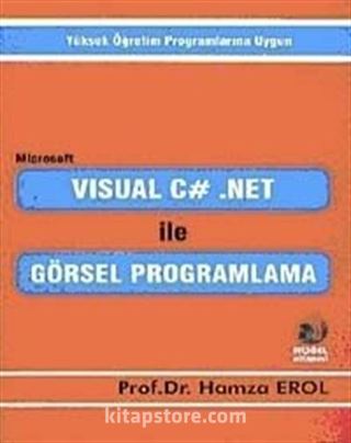 Microsoft Visual C# .Net ile Görsel Programlama